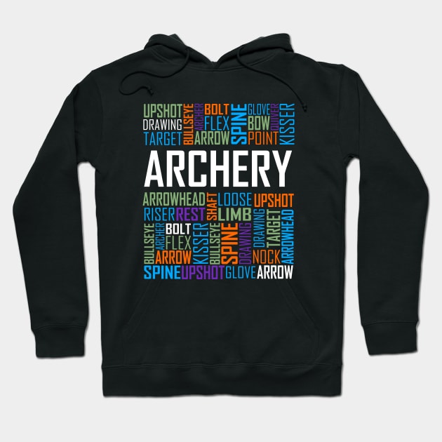 Archery Words Hoodie by LetsBeginDesigns